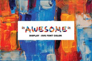 Awesome: A Dynamic Color Font for Standout Design